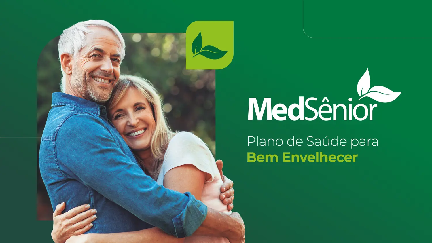 Casal em campanha MedSênior — plano de saúde para bem envelhecer